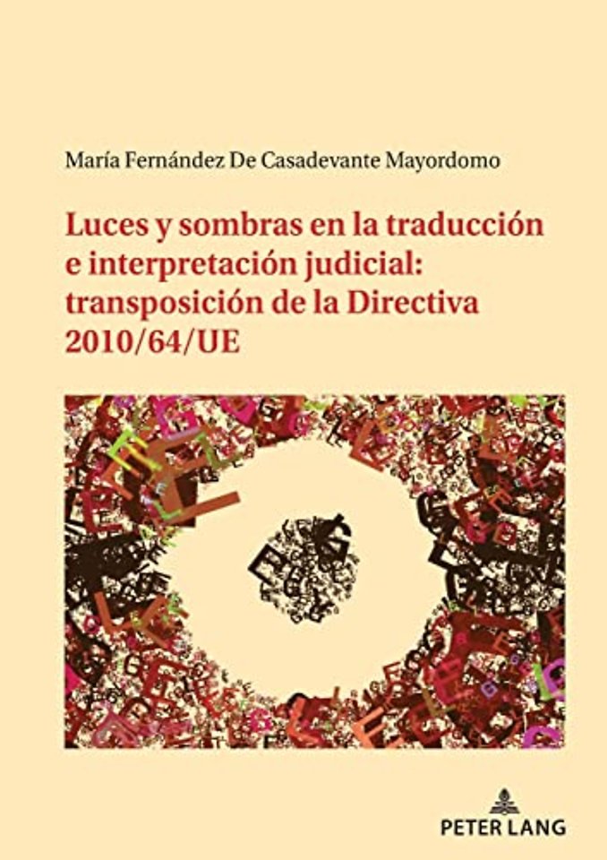Luces y sombras en la traduccion e interpretacion judicial