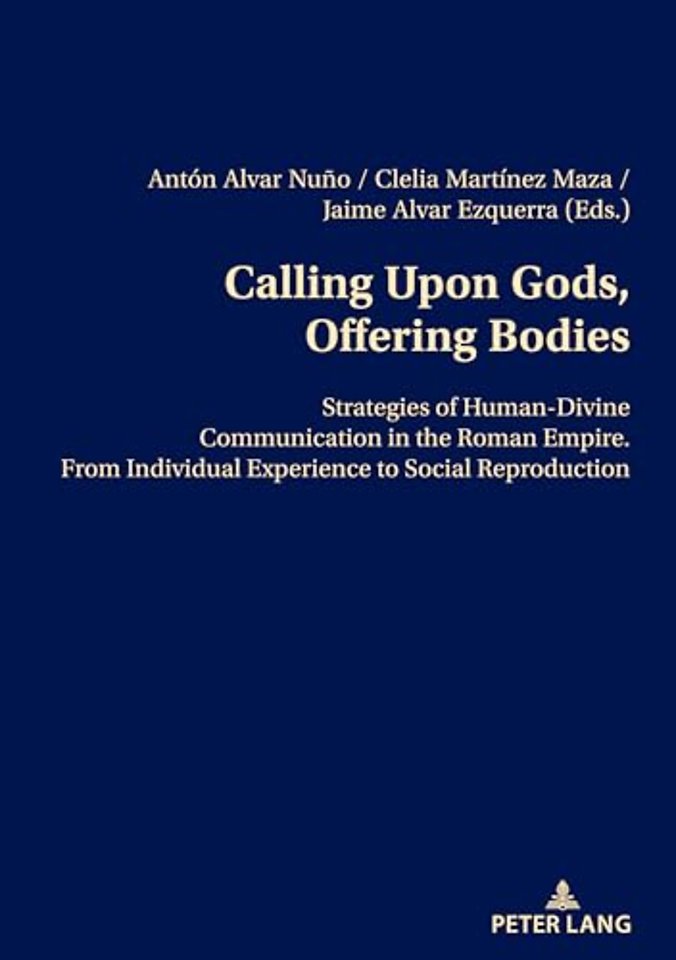 Calling Upon Gods, Offering Bodies