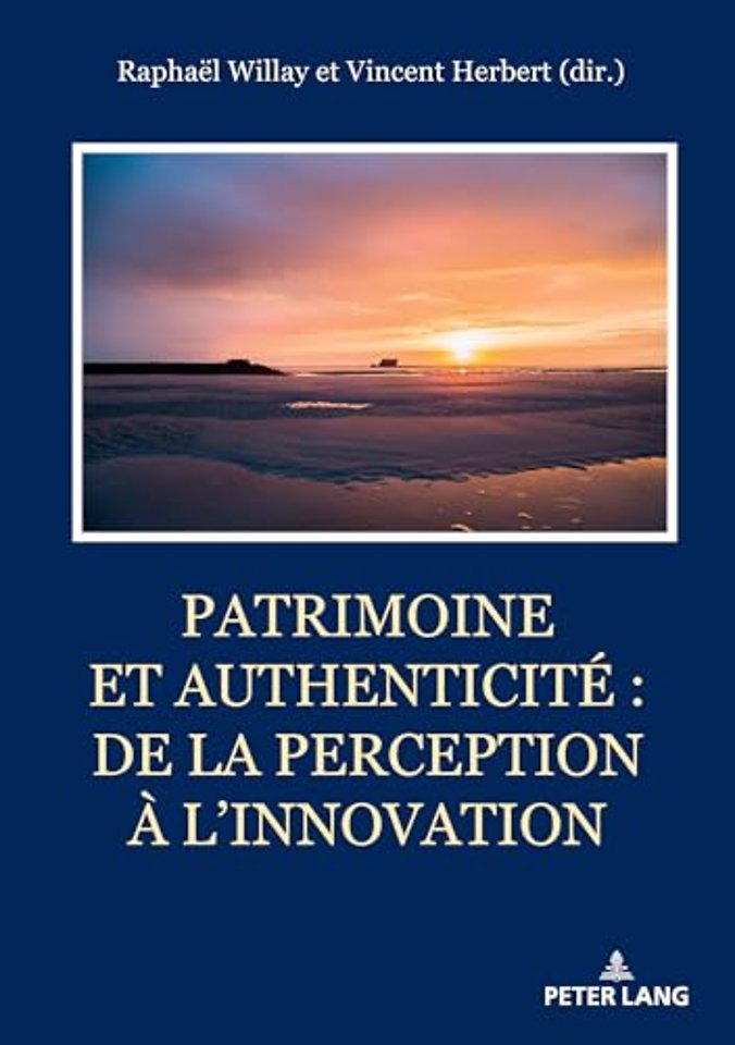 Patrimoine et authenticite