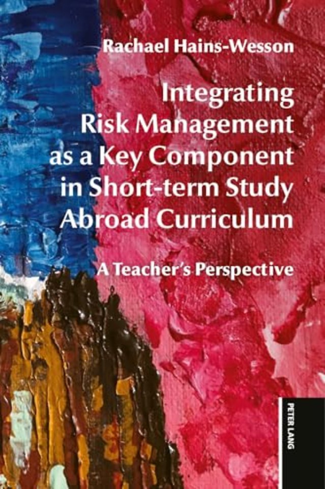 Integrating Risk Management as a Key Component in Short-term Study Abroad Curriculum