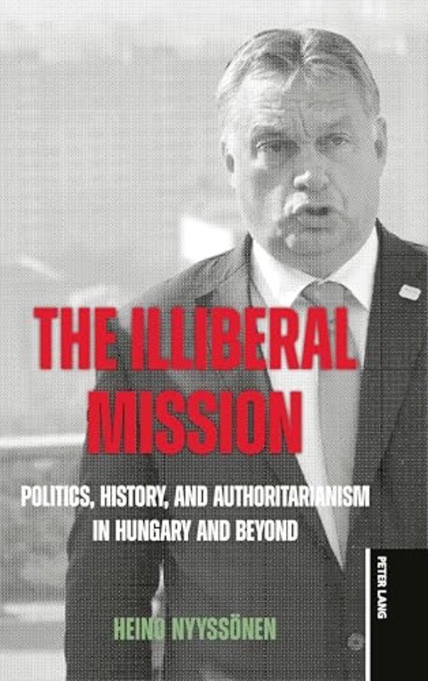 The Illiberal Mission