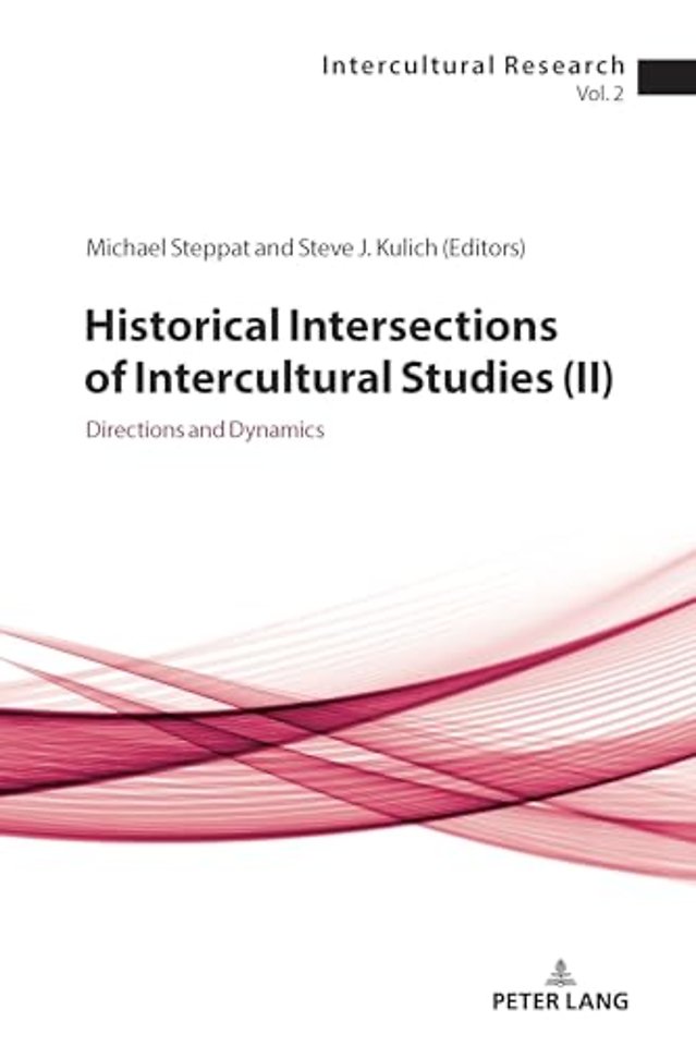 Historical Intersections of Intercultural Studies (ll)
