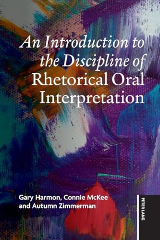 An Introduction to the Discipline of Rhetorical Oral Interpretation