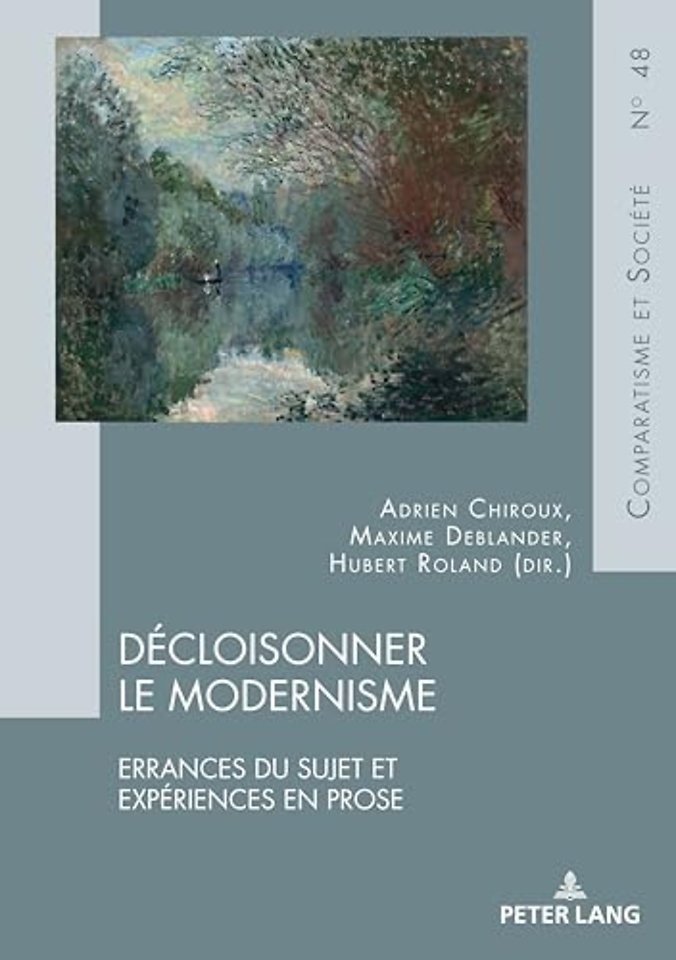 Decloisonner le modernisme