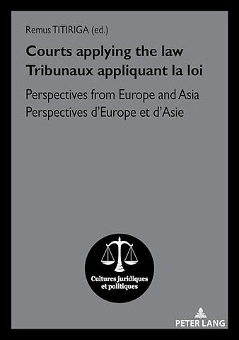 Courts applying the law / Tribunaux appliquant la loi