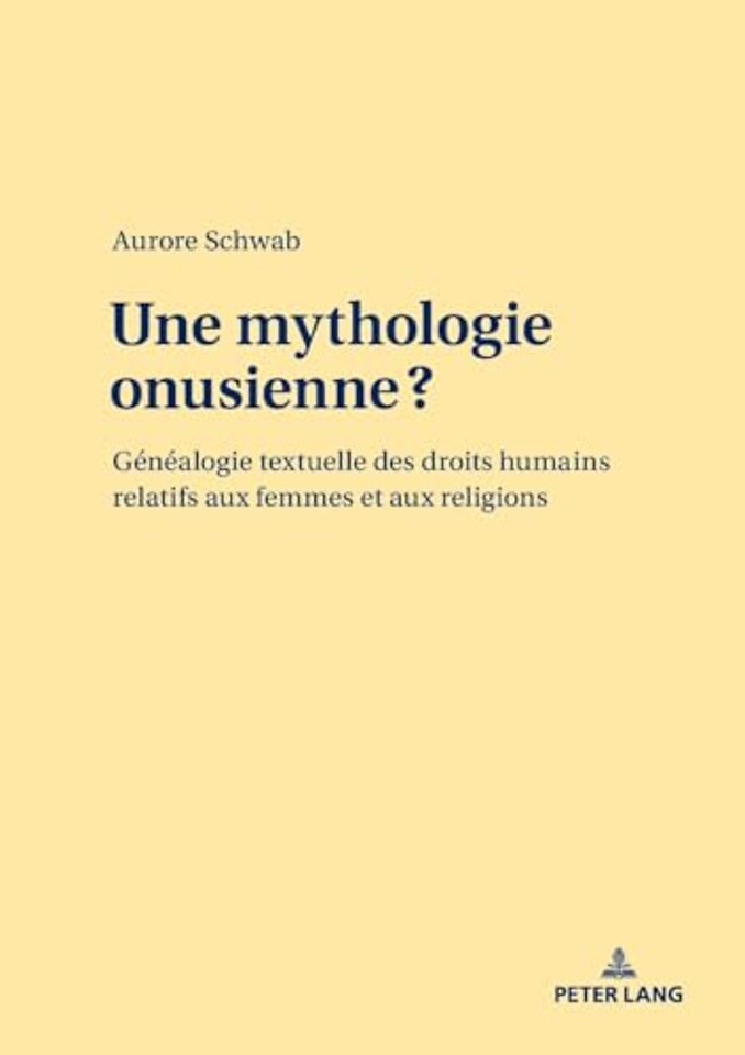 Une Mythologie Onusienne ?