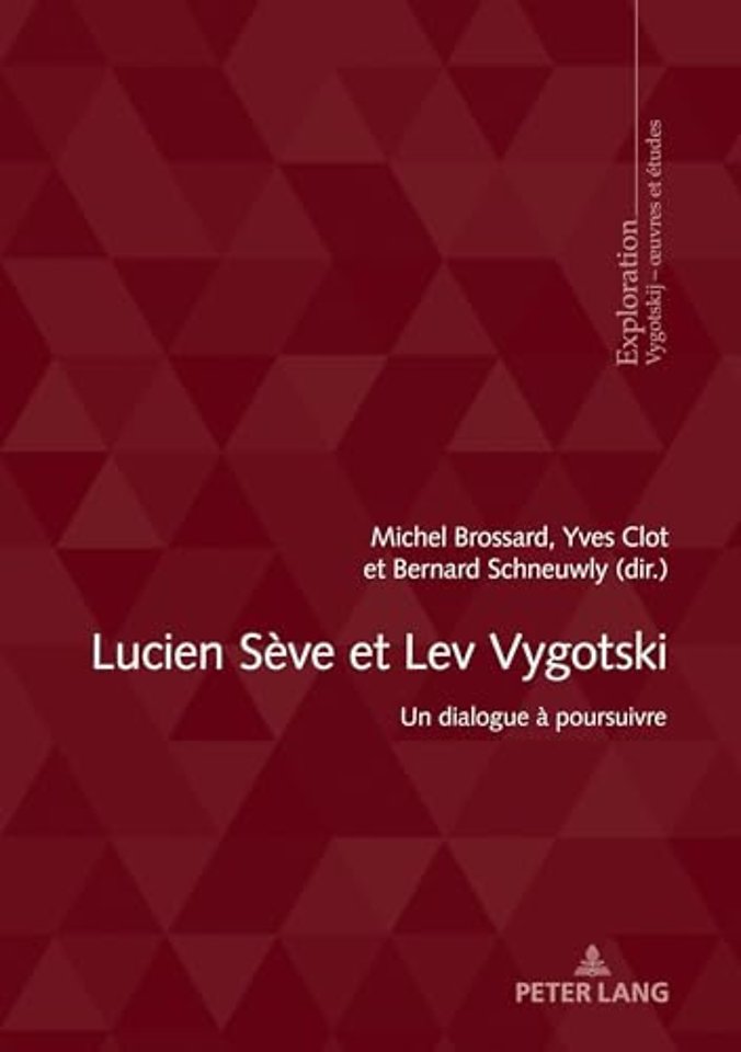 Lucien Seve et Lev Vygotski