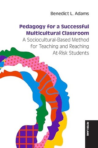 Pedagogy for a Successful Multicultural Classroom