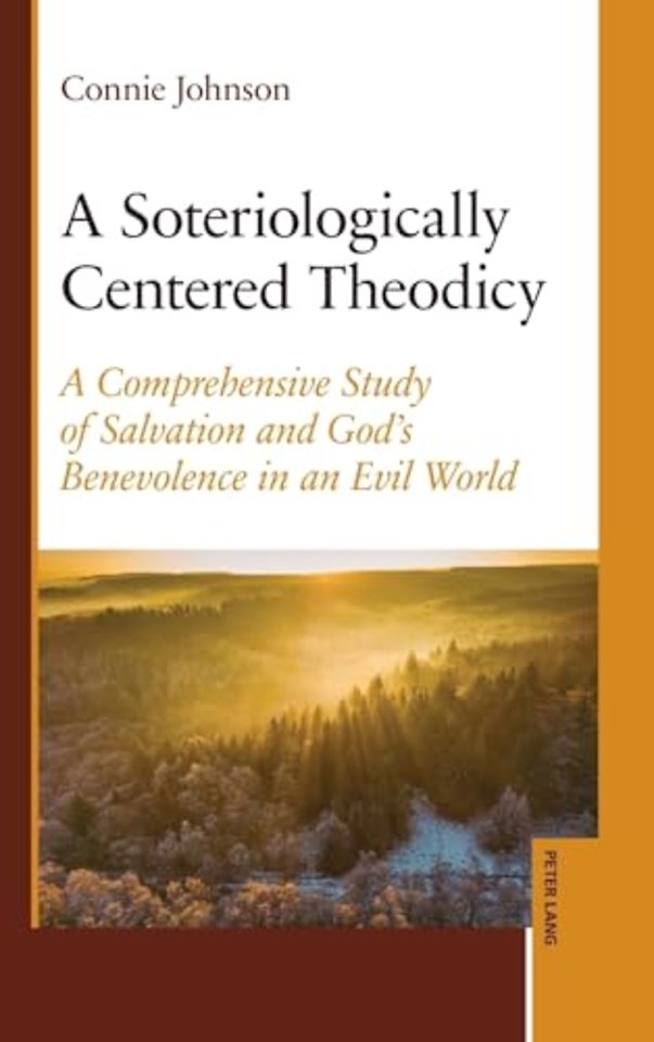 A Soteriologically Centered Theodicy