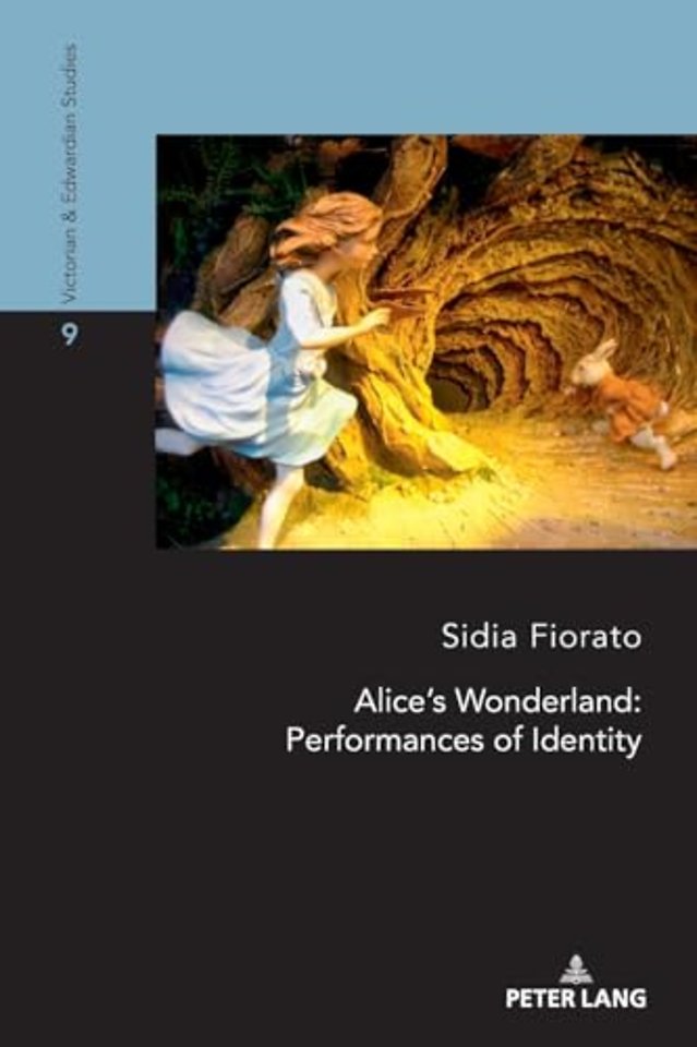 Alice's Wonderland: Performances of Identity