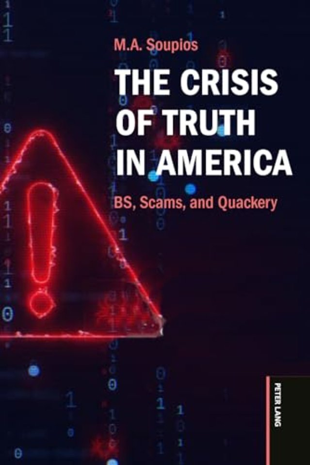 The Crisis of Truth in America