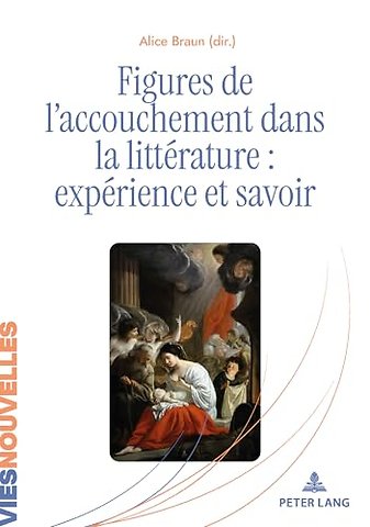 Figures de l'accouchement dans la litterature