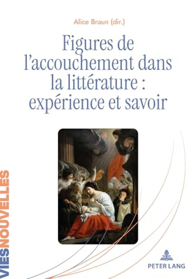 Figures de l'accouchement dans la litterature