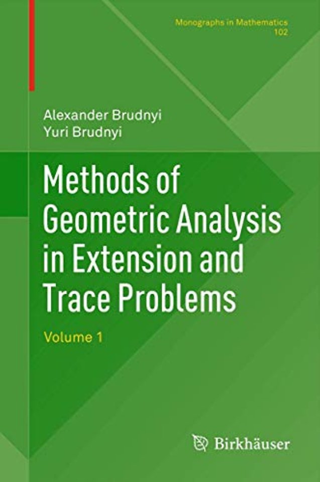 Methods of Geometric Analysis in Extension and Trace Problems