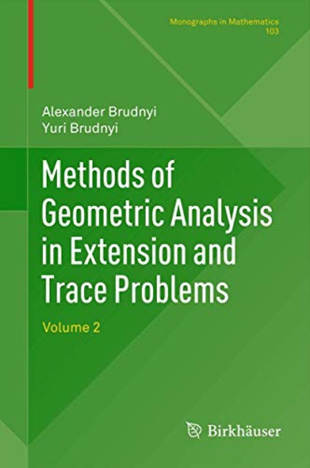 Methods of Geometric Analysis in Extension and Trace Problems