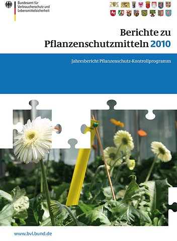 Berichte zu Pflanzenschutzmitteln 2010