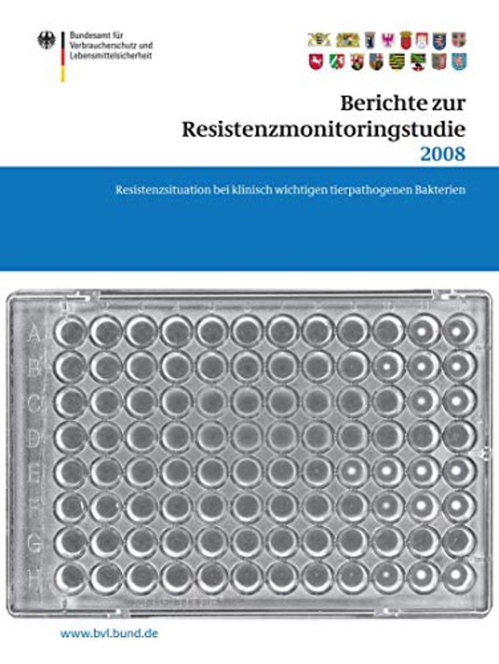 Berichte zur Resistenzmonitoringstudie 2008