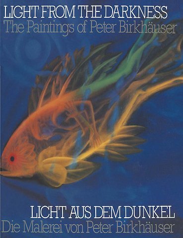 Light From the Darkness / Licht aus dem Dunkel