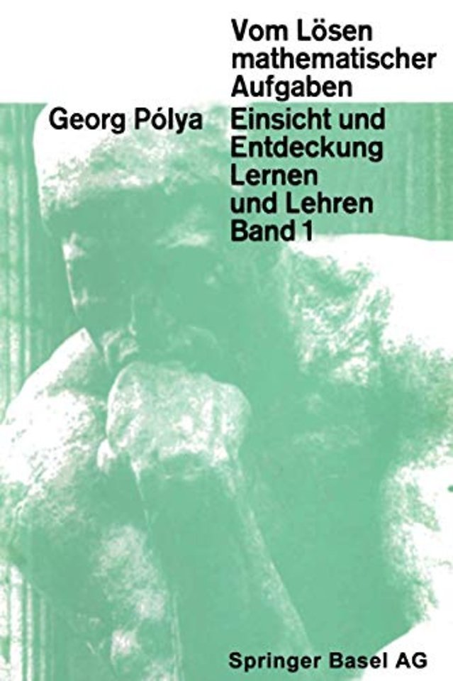 Vom Lösen mathematischer Aufgaben