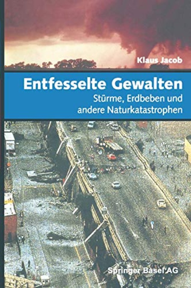 Entfesselte Gewalten