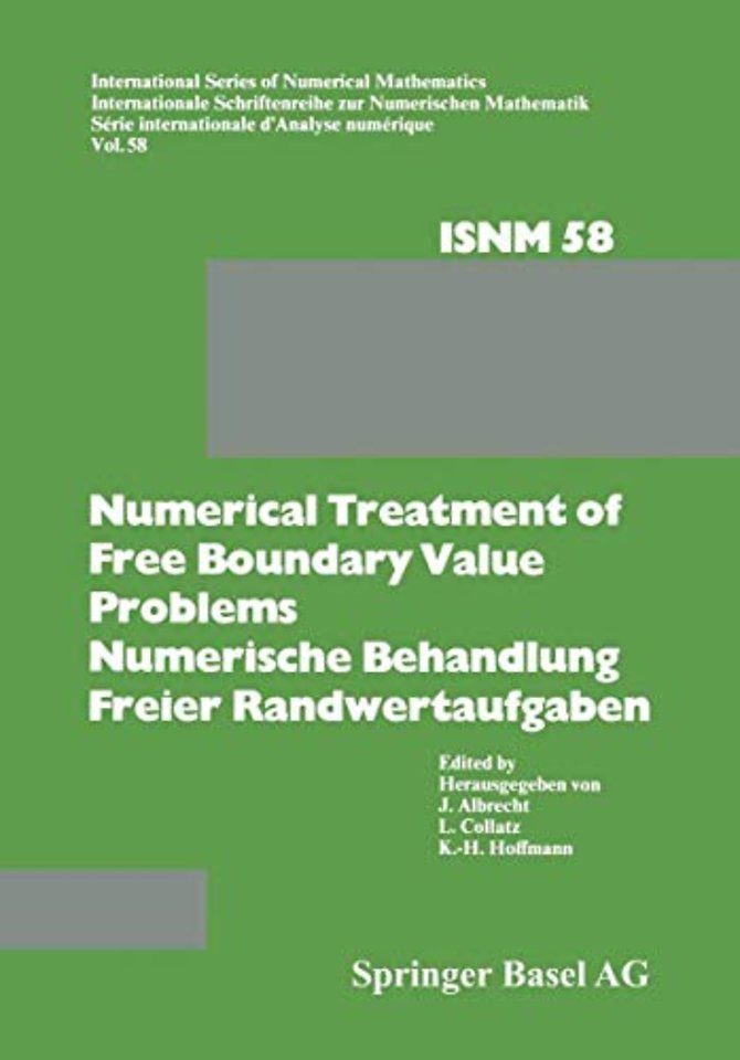 Numerical Treatment of Free Boundary Value Problems / Numerische Behandlung freier Randwertaufgaben