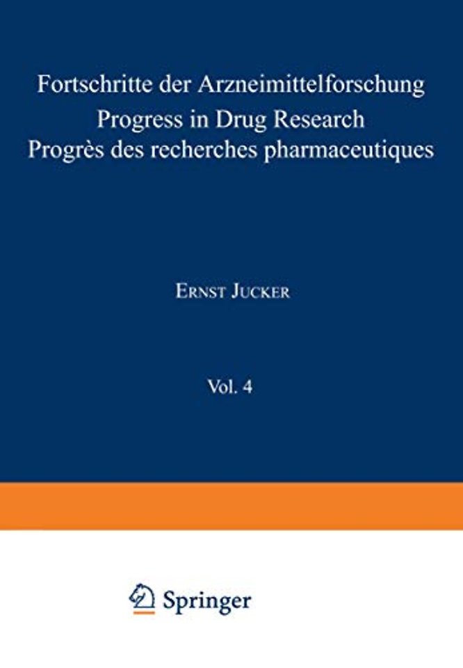 Fortschritte der Arzneimittelforschung / Progress in Drug Research / Progrès des recherches pharmaceutiques