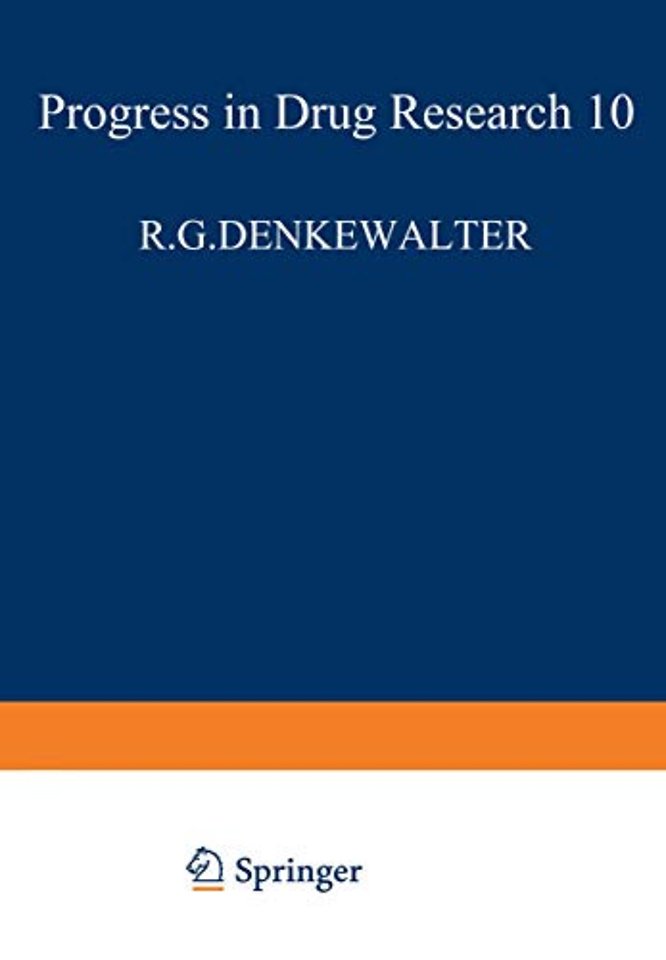 Fortschritte der Arzneimittelforschung / Progress in Drug Research / Progrès des recherches pharmaceutiques