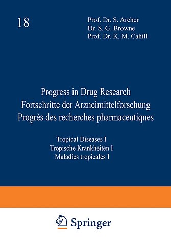 Progress in Drug Research / Fortschritte der Arzneimittelforschung / Progrès des recherches pharmaceutiques
