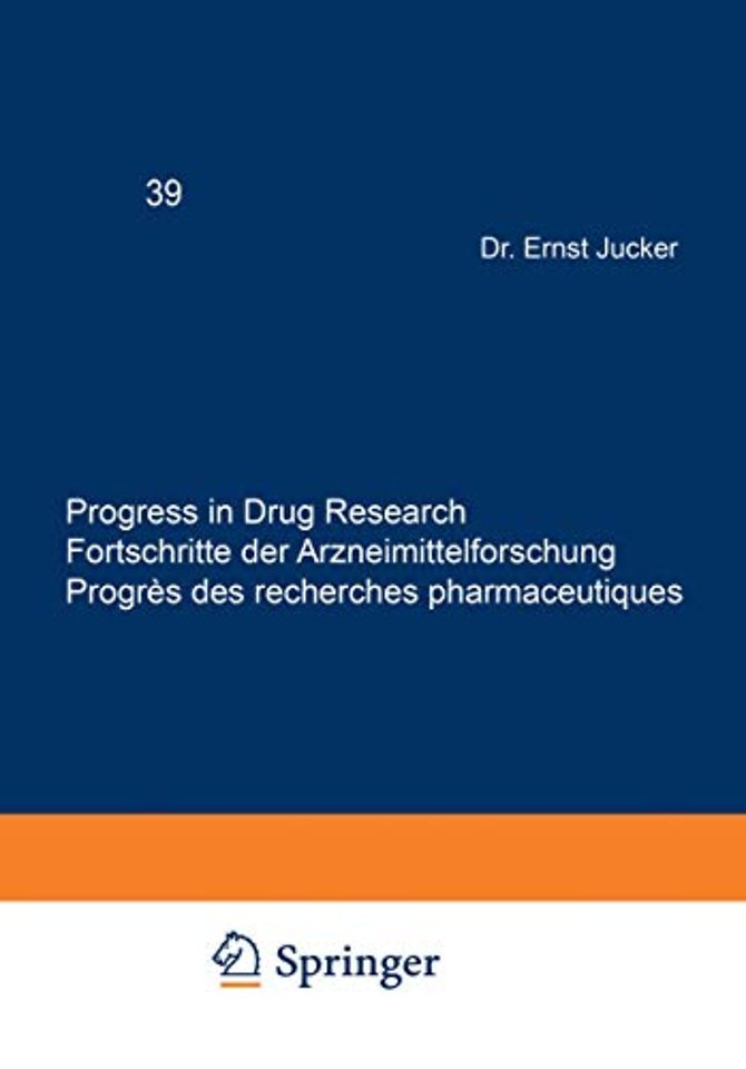 Progress in Drug Research / Fortschritte der Arzneimittelforschung / Progrès des recherches pharmaceutiques