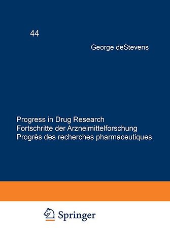Progress in Drug Research / Fortschritte der Arzneimittelforschung / Progrès des recherches pharmaceutiques