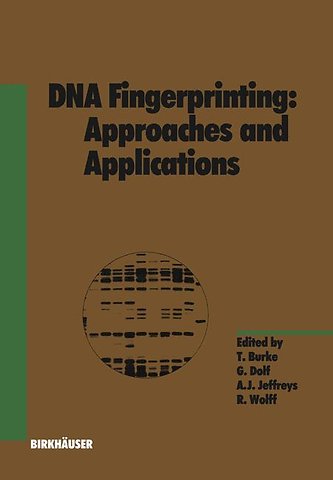 DNA Fingerprinting: Approaches and Applications