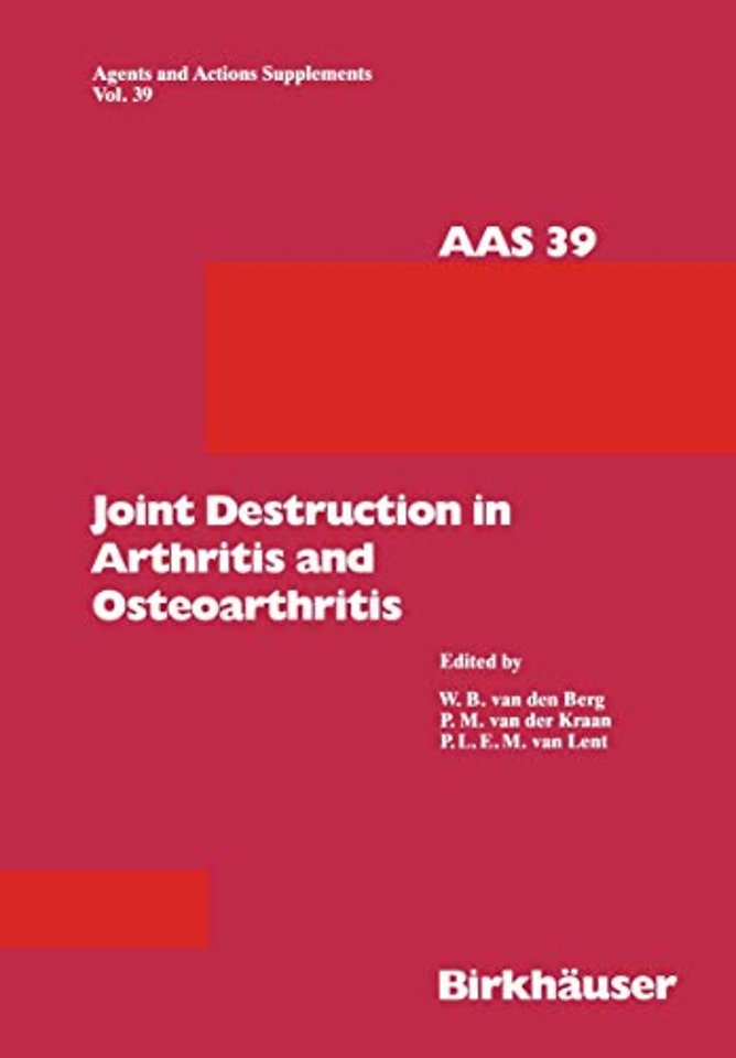 Joint Destruction in Arthritis and Osteoarthritis