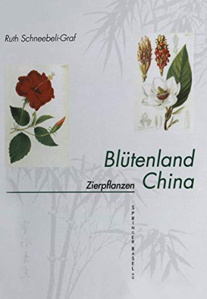 Blütenland China Botanische Berichte und Bilder