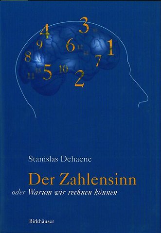 Der Zahlensinn oder Warum wir rechnen können