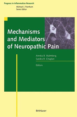 Mechanisms and Mediators of Neuropathic Pain