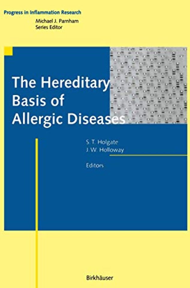 The Hereditary Basis of Allergic Diseases
