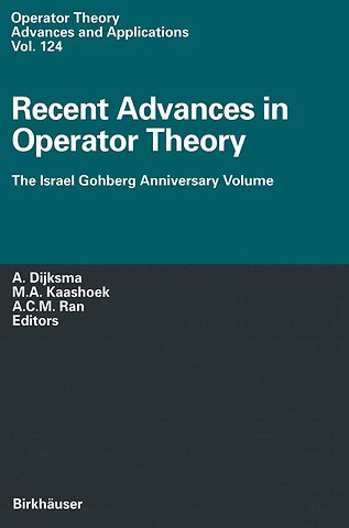 Recent Advances in Operator Theory