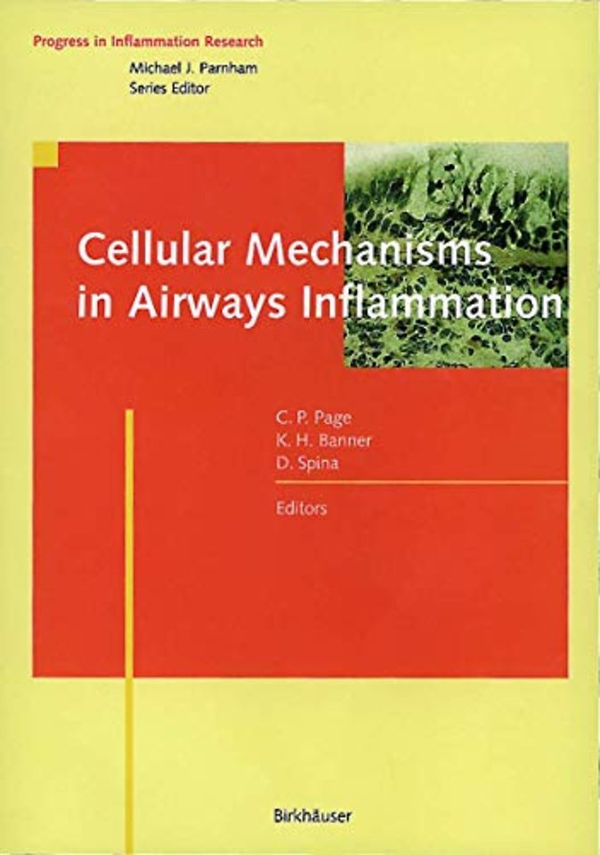 Cellular Mechanisms in Airways Inflammation