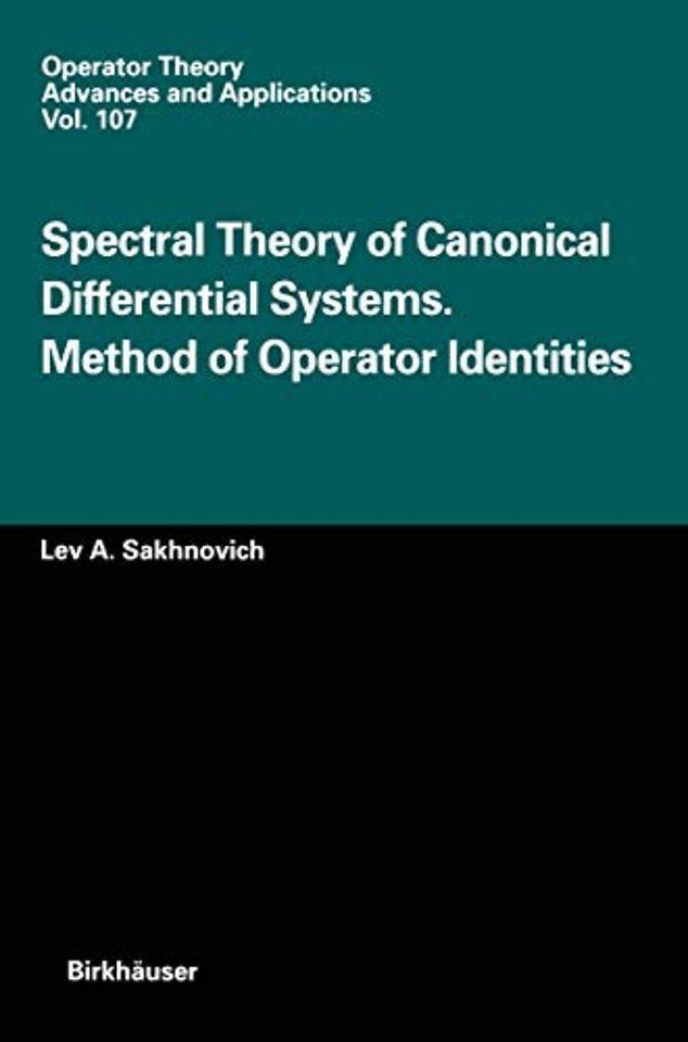 Spectral Theory of Canonical Differential Systems. Method of Operator Identities