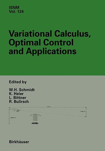 Variational Calculus, Optimal Control and Applications