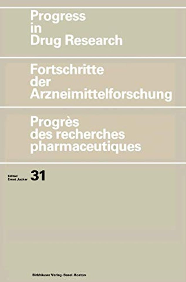 Progress in Drug Research/Fortschritte der Arzneimittelforschung/Progrès des recherches pharmaceutiques