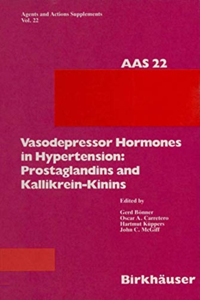 Vasodepressor Hormones in Hypertension: Prostaglandins and Kallikrein-Kinins