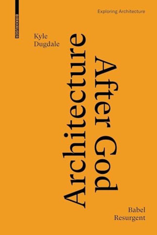 Architecture after God