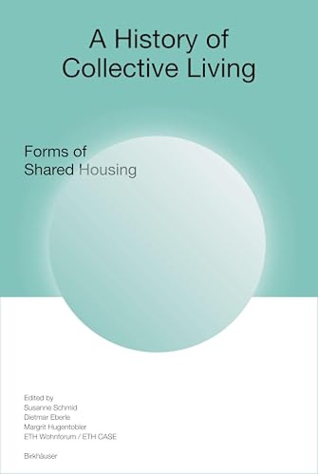 A History of Collective Living