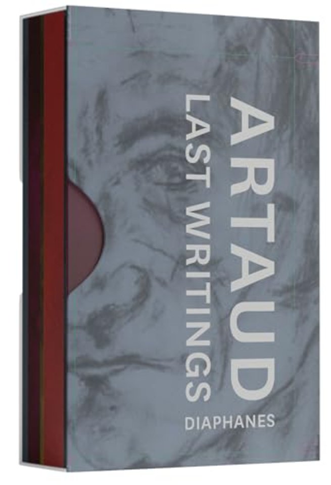 Last Writings of Antonin Artaud