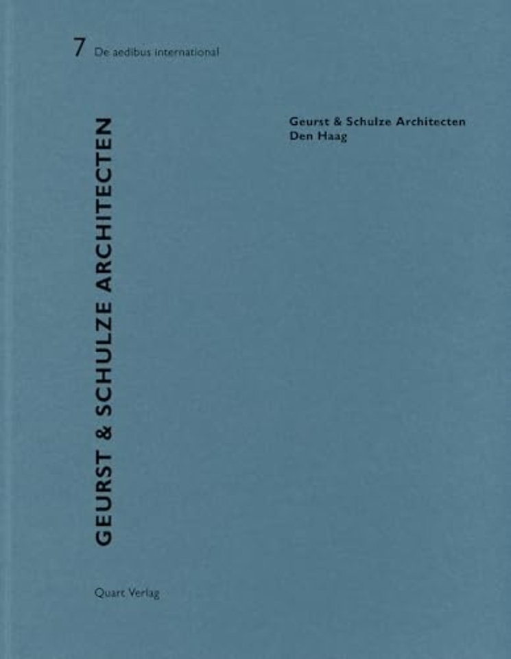 Geurst & Schulze Architecten – Den Haag