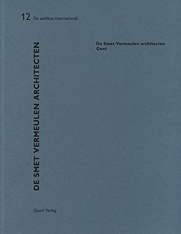 De Smet Vermeulen architecten – Gent