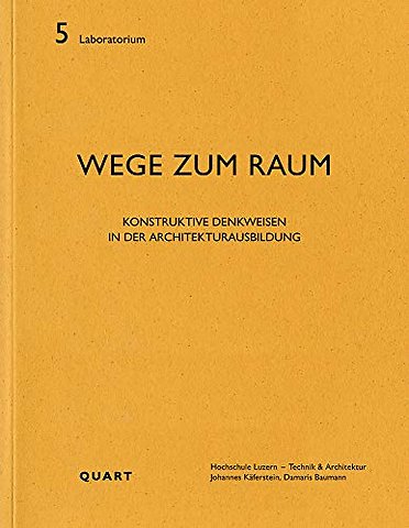 Wege zum Raum