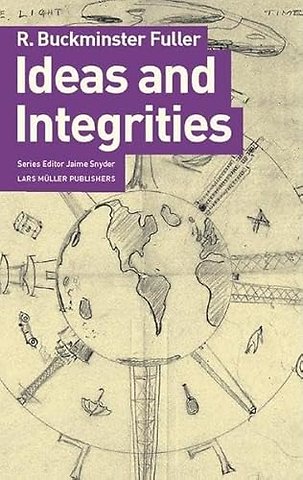 Ideas and Integrities