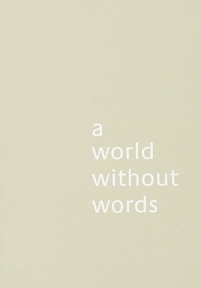 A World Without Words